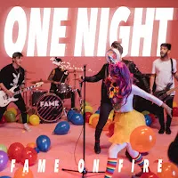 Fame On Fire — One Night — обложка